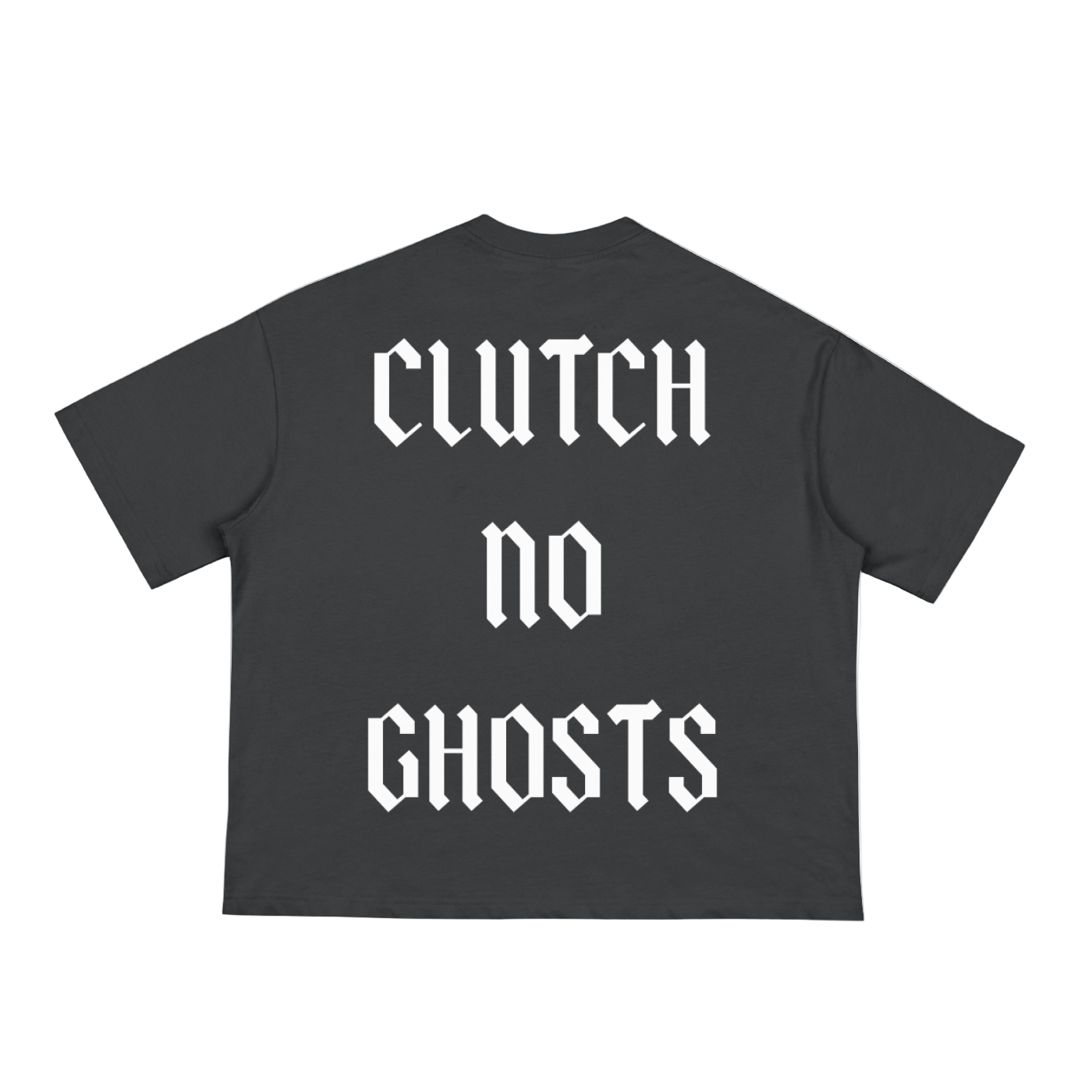 'CLUTCH NO GHOSTS' CLASSIC BOXY TEE